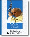 99 Saying by John Paul II