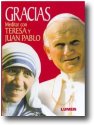 Santa Teresa y Juan Pablo II