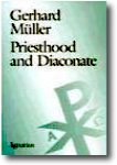 Priesthood and Diaconate