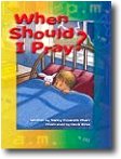 When Should I Pray