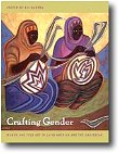 Crafting Gender