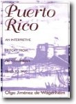 Puerto Rico: An Interpretive History