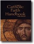 The Catholic Faith Handbook for Youth