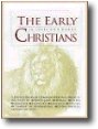 The Early Christians