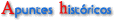 Apuntes hist�ricos